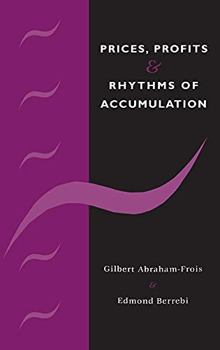Imagen de archivo de Prices, Profits and Rhythms of Accumulation a la venta por Labyrinth Books