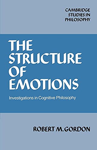 Structure of Emotions: Investigations in Cognitive Philosophy