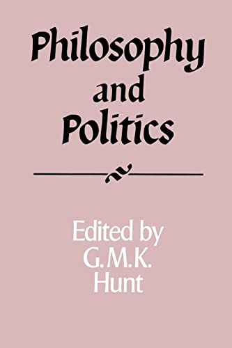 Beispielbild fr Philosophy and Politics (Royal Institute of Philosophy Supplements) zum Verkauf von AwesomeBooks