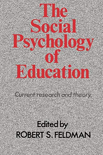 Stock image for The Social Psychology of Education: Current Research and Theory for sale by WorldofBooks