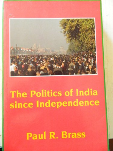 Stock image for The Politics of India Since Independence (The New Cambridge History of India) for sale by Wonder Book