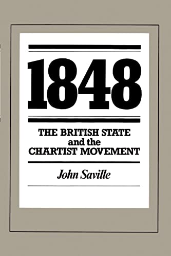 1848: The British State and the Chartist Movement