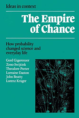 Imagen de archivo de The Empire of Chance : How Probability Changed Science and Everyday Life a la venta por Better World Books: West
