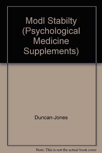 Psychological Medicine: a Model of Stability and Change in Minor Psychiatric Symptoms: Results from Three Longitudinal Studies - Duncan-Jones, Paul; Fergusson, David M; Ormel, Johan & Horwood, L. John