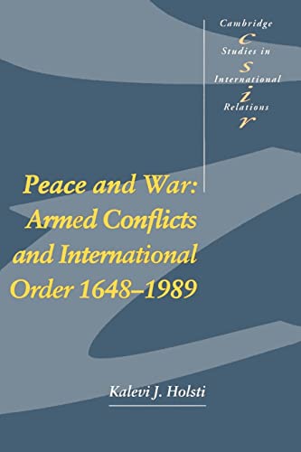 Beispielbild fr Peace and War: Armed Conflicts and International Order, 1648-1989: 14 (Cambridge Studies in International Relations, Series Number 14) zum Verkauf von WorldofBooks