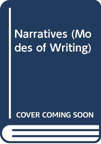 Imagen de archivo de Narratives (Modes of Writing) a la venta por Wonder Book