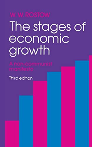 Beispielbild fr The Stages of Economic Growth : A Non-Communist Manifesto zum Verkauf von Better World Books