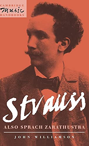 Stock image for Strauss: Also Sprach Zarathustra (Cambridge Music Handbooks) for sale by JuddSt.Pancras