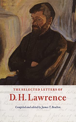 Imagen de archivo de The Selected Letters of D. H. Lawrence (The Cambridge Edition of the Letters of D. H. Lawrence) a la venta por HPB-Red