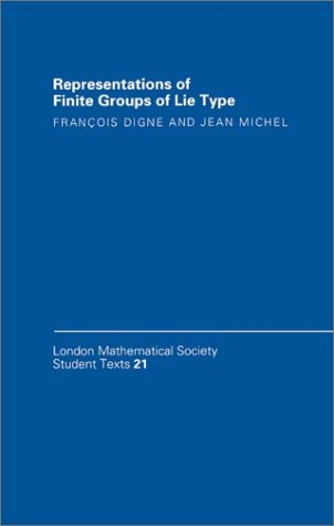 Imagen de archivo de Representations of Finite Groups of Lie Type (London Mathematical Society Student Texts 21) a la venta por MB Books