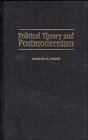 Stock image for Political Theory and Postmodernism (Modern European Philosophy) for sale by Phatpocket Limited