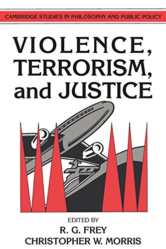 Stock image for Violence, Terrorism, and Justice (Cambridge Studies in Philosophy and Public Policy) for sale by HPB-Red