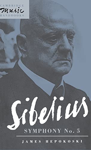 Stock image for Sibelius: Symphony No. 5 (Cambridge Music Handbooks) for sale by HPB-Ruby