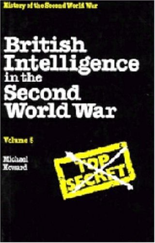 9780521401456: British Intelligence in the Second World War: Volume 5, Strategic Deception
