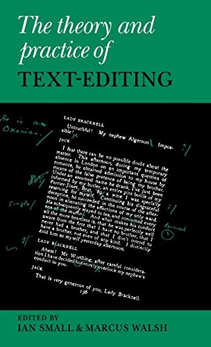 Imagen de archivo de The Theory and Practice of Text-Editing: Essays in Honour of James T. Boulton a la venta por Best and Fastest Books