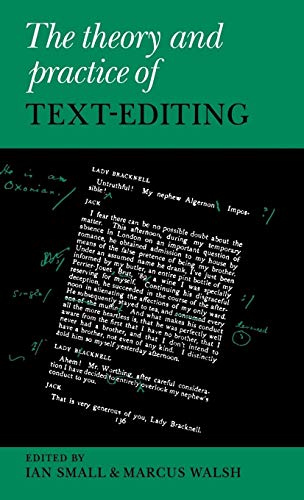 Stock image for The Theory and Practice of Text-Editing: Essays in Honour of James T. Boulton for sale by Best and Fastest Books