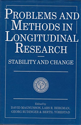 Imagen de archivo de Problems and Methods in Longitudinal Research: Stability and Change (European Network on Longitudinal Studies on Individual Development) a la venta por HPB-Red