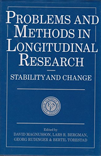 Stock image for Problems and Methods in Longitudinal Research: Stability and Change (European Network on Longitudinal Studies on Individual Development) for sale by HPB-Red