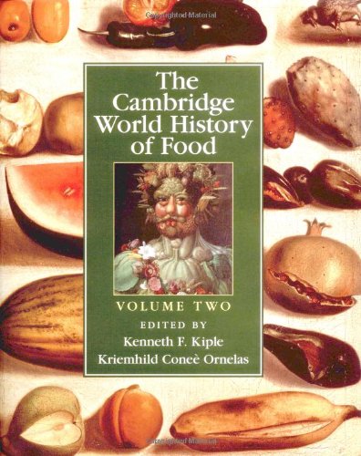 9780521402156: The Cambridge World History of Food: Part 2 (The Cambridge World History of Food 2 Part Boxed Hardback Set)