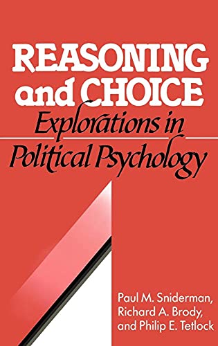 9780521402552: Reasoning and Choice: Explorations in Political Psychology (Cambridge Studies in Public Opinion and Political Psychology)