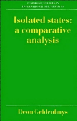 9780521402682: Isolated States: A Comparative Analysis (Cambridge Studies in International Relations, Series Number 15)