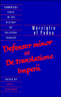 9780521402774: Marsiglio of Padua: 'Defensor minor' and 'De translatione imperii'