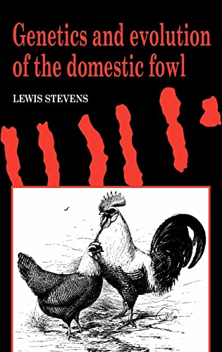 9780521403177: Genetics and Evolution of the Domestic Fowl