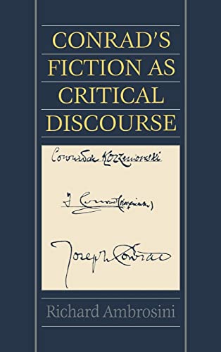 Beispielbild fr Conrad's Fiction as Critical Discourse zum Verkauf von Better World Books