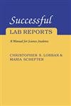 Imagen de archivo de Successful Lab Reports : A Manual for Science Students a la venta por Better World Books Ltd