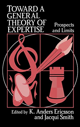 Beispielbild fr Toward a General Theory of Expertise: Prospects and Limits zum Verkauf von HPB-Red