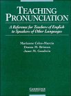 Stock image for Teaching Pronunciation: A Reference for Teachers of English to Speakers of Other Languages for sale by Cotswold Rare Books