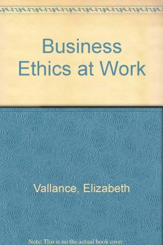 Imagen de archivo de Business Ethics at Work a la venta por Better World Books