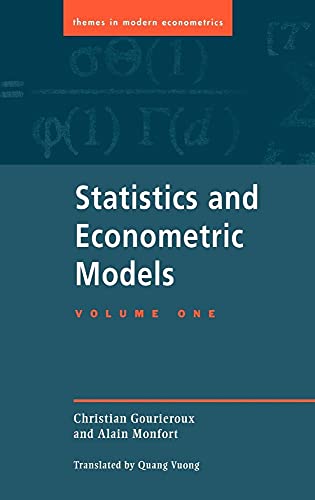 Stock image for Statistics and Econometric Models: Volume 1, General Concepts, Estimation, Prediction and Algorithms (Themes in Modern Econometrics) for sale by BooksRun