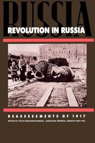 Stock image for Revolution in Russia: Reassessments of 1917 for sale by TotalitarianMedia