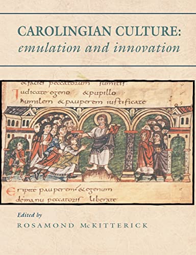 Beispielbild fr Carolingian Culture: Emulation and Innovation zum Verkauf von Anybook.com