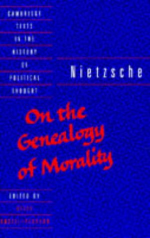 9780521406109: Nietzsche: 'On the Genealogy of Morality' and Other Writings (Cambridge Texts in the History of Political Thought)