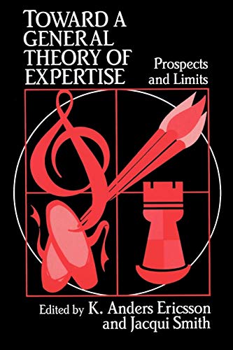 9780521406123: Toward a General Theory of Expertise: Prospects and Limits