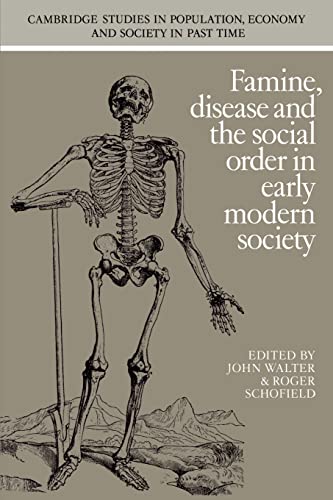 Beispielbild fr Famine, Disease and the Social Order in Early Modern Society zum Verkauf von Better World Books: West