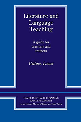 Beispielbild fr Literature and Language Teaching: A Guide For Teachers And Trainers (Cambridge Teacher Training and Development) zum Verkauf von WorldofBooks