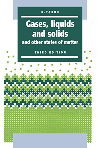 9780521406673: Gases, Liquids and Solids 3rd Edition Paperback: And Other States of Matter