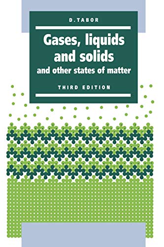 9780521406673: Gases, Liquids and Solids: And Other States of Matter