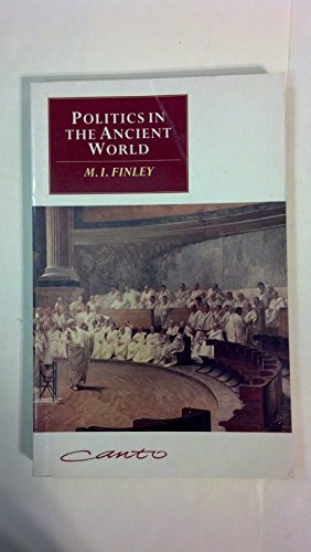 9780521406734: Politics in the Ancient World (Canto original series)