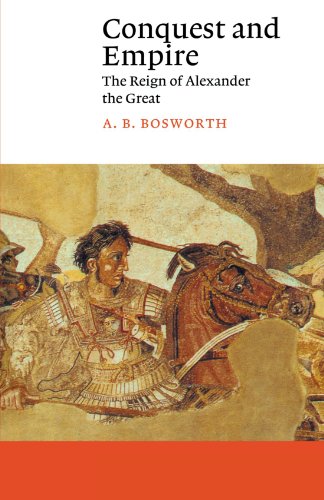 Imagen de archivo de Conquest and Empire: The Reign of Alexander the Great (Canto) a la venta por SecondSale