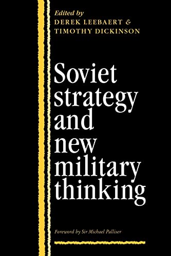 Beispielbild fr Soviet Strategy and the New Military Thinking zum Verkauf von Revaluation Books