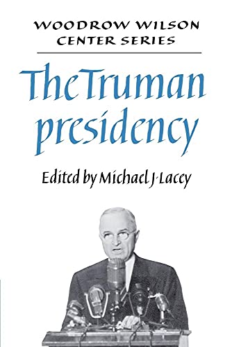 9780521407731: The Truman Presidency
