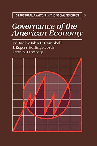 Beispielbild fr Governance of the American Economy (Structural Analysis in the Social Sciences, Series Number 5) zum Verkauf von HPB-Red