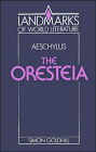 9780521408530: Aeschylus: The Oresteia (Landmarks of World Literature)