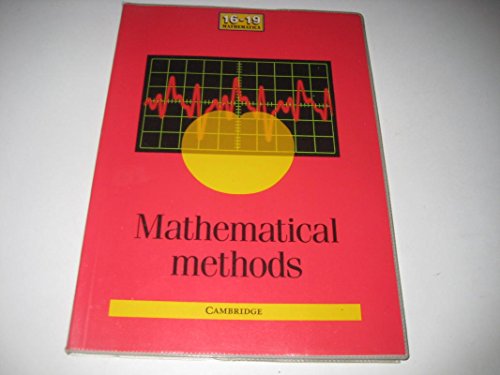 9780521408851: Mathematical Methods Unit Guide (School Mathematics Project 16-19)