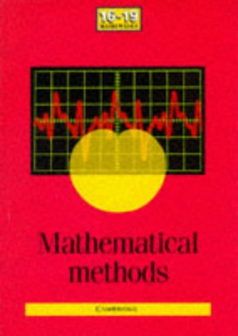 Beispielbild fr Mathematical Methods (School Mathematics Project 16-19) zum Verkauf von WorldofBooks