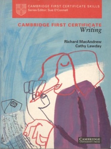 Imagen de archivo de Cambridge First Certificate Writing Student's book (Cambridge First Certificate Skills) a la venta por Phatpocket Limited